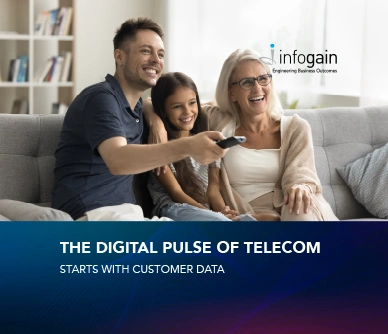 The digital pulse of Telecom starts with customer data